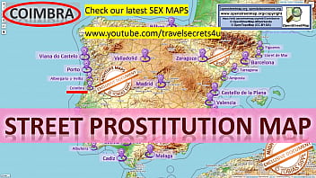 Coimbra, Portugal, Sex Map, Street Map, Public, Outdoor, Real, Reality, Whore, Puta, Prostitute, Party, Amateur, Gangbang, Compilation, BDSM, Latina, bony, Casting, Anal, Hardcore, Quickie, Bukkake, DP, Gloryhole, Gagging